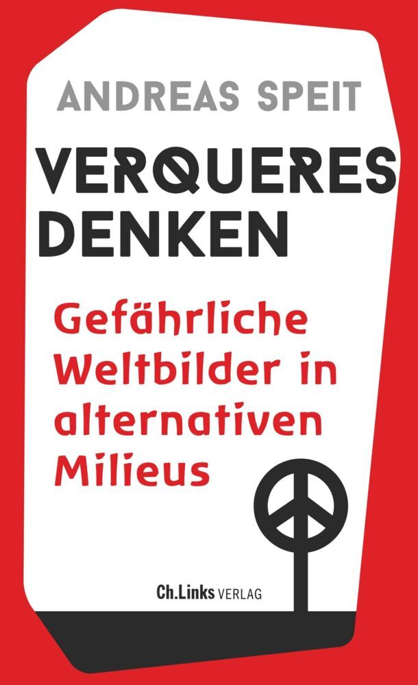 Verqueres Denken (Andreas Speit)