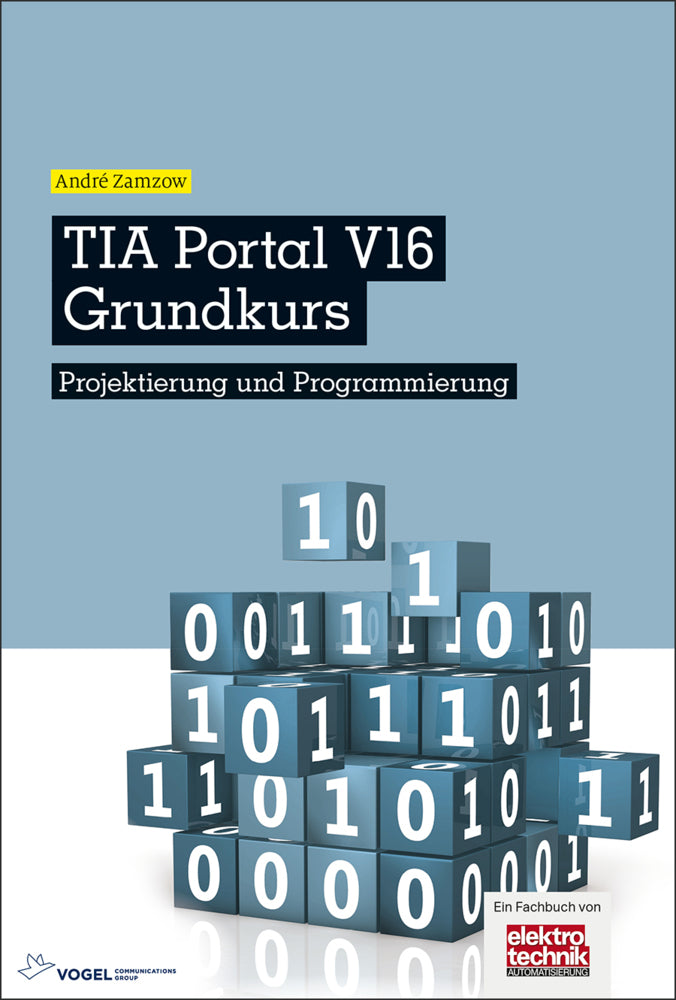 TIA Portal V16 Grundkurs (André Zamzow)