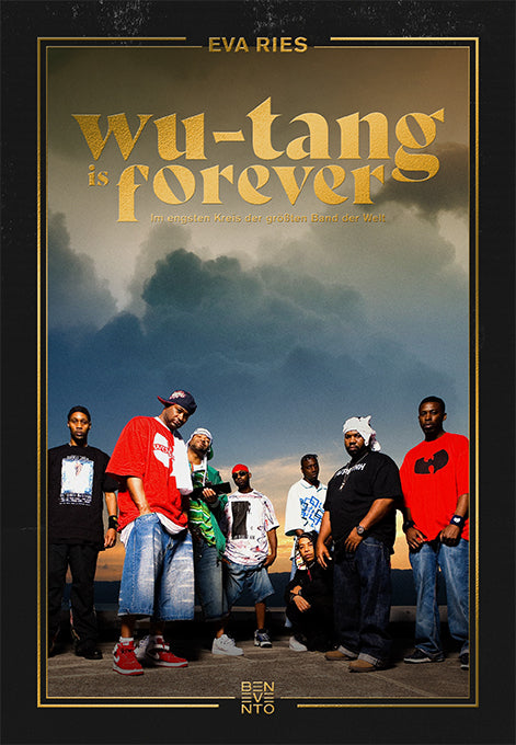 Wu-Tang is forever (Eva Ries)