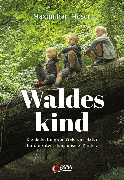 Waldeskind (Maximilian Moser)