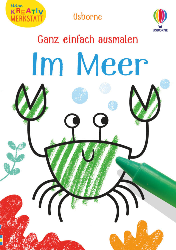Kleine Kreativ-Werkstatt - Ganz einfach ausmalen: Im Meer (Kirsteen Robson)