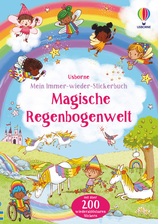 Mein Immer-wieder-Stickerbuch: Magische Regenbogenwelt (Felicity Brooks)
