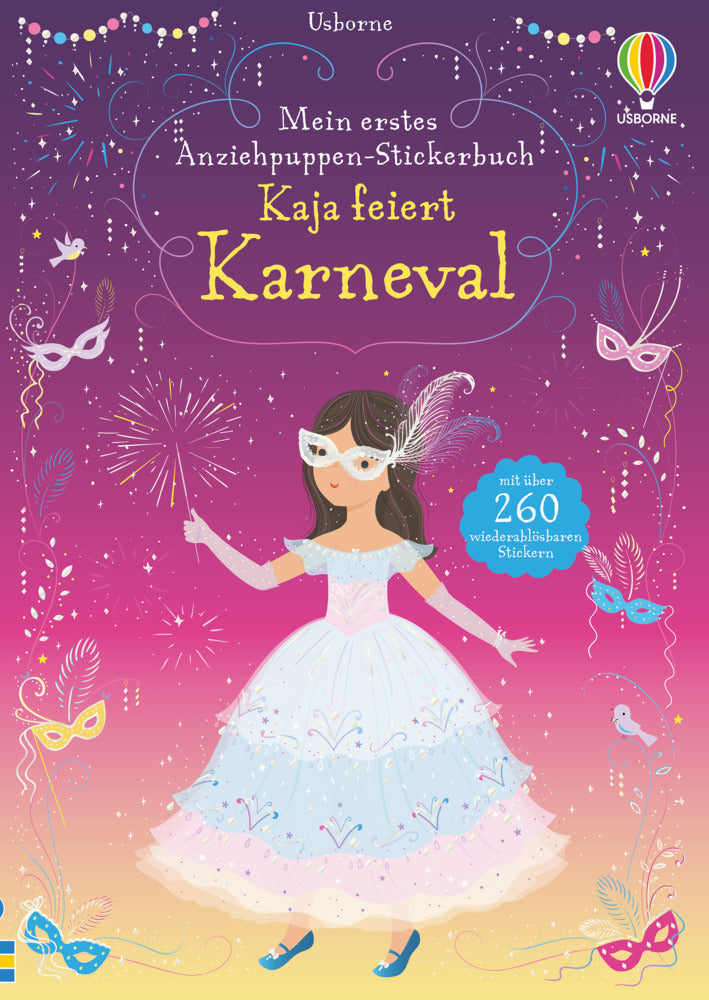 Mein erstes Anziehpuppen-Stickerbuch: Kaja feiert Karneval (Fiona Watt)