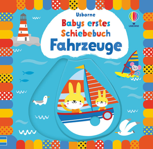Babys erstes Schiebebuch: Fahrzeuge (Fiona Watt)