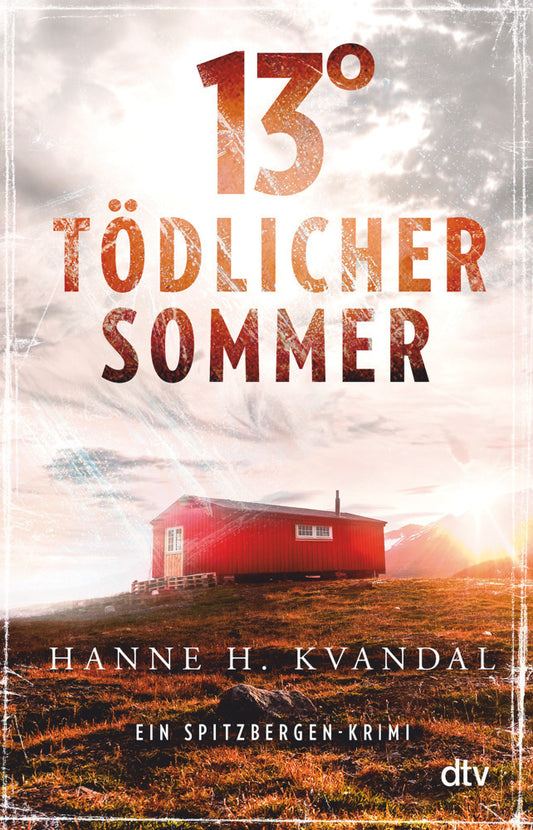 13° - Tödlicher Sommer (Hanne H. Kvandal)