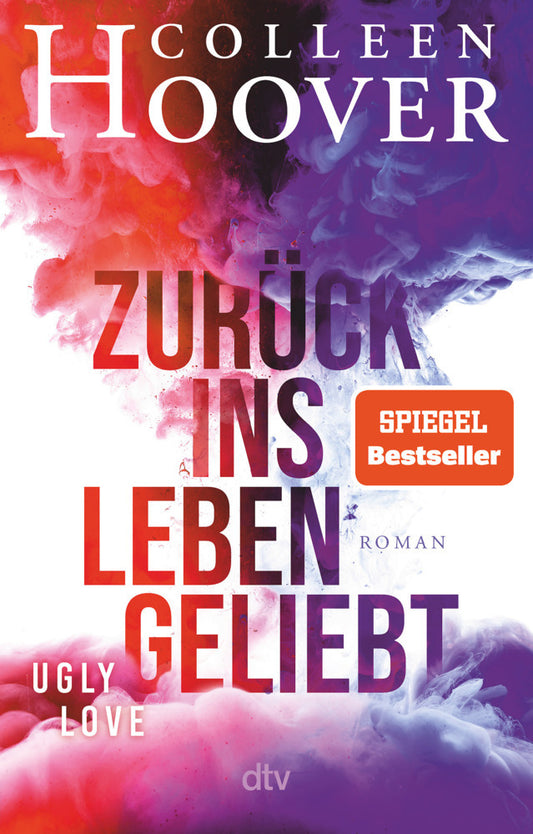 Zurück ins Leben geliebt (Colleen Hoover)