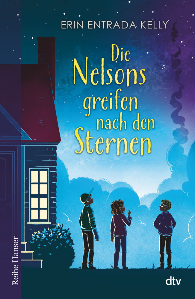 Die Nelsons greifen nach den Sternen (Erin Entrada Kelly)
