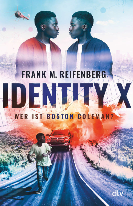 Identity X - Wer ist Boston Coleman? (Frank Maria Reifenberg)