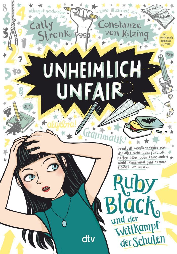 Unheimlich unfair - Ruby Black und der Wettkampf der Schulen (Cally Stronk)