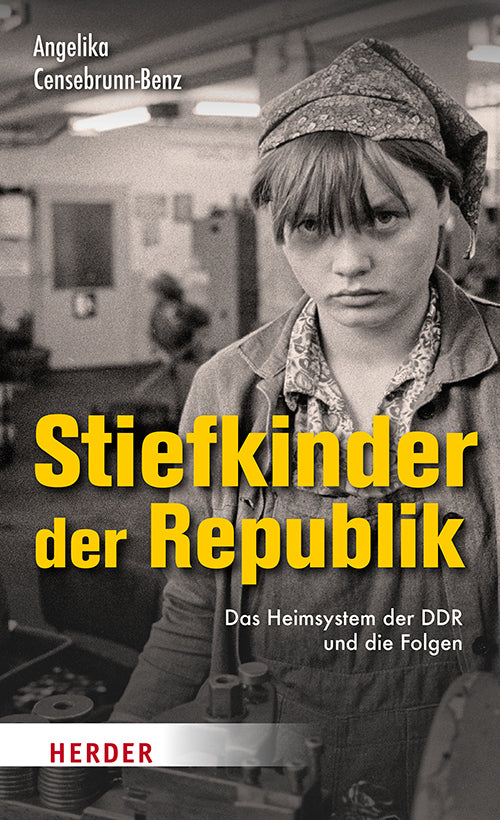Stiefkinder der Republik (Angelika Censebrunn-Benz)