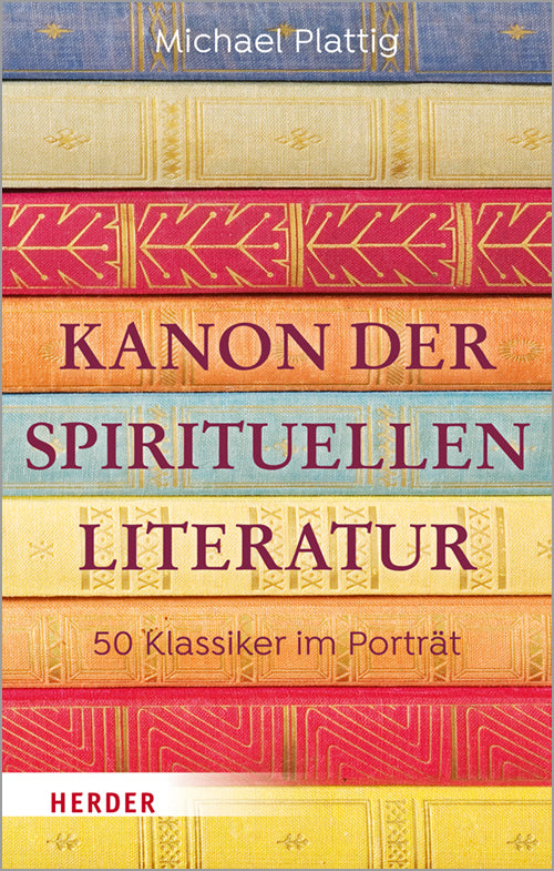 Kanon der spirituellen Literatur (Michael Plattig)