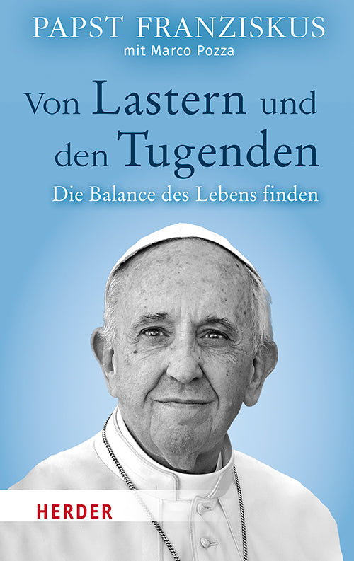 Von Lastern und den Tugenden (Franziskus)