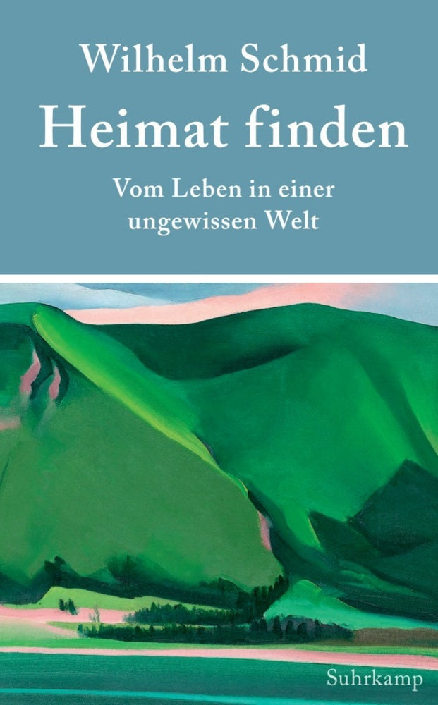 Heimat finden (Wilhelm Schmid)
