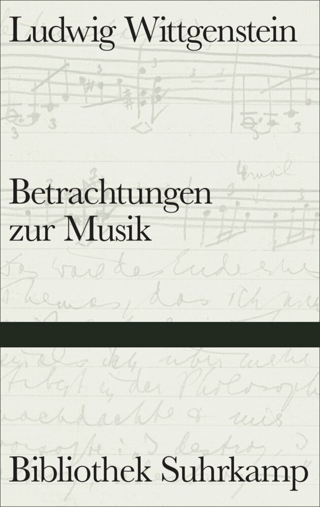 Betrachtungen zur Musik (Ludwig Wittgenstein)