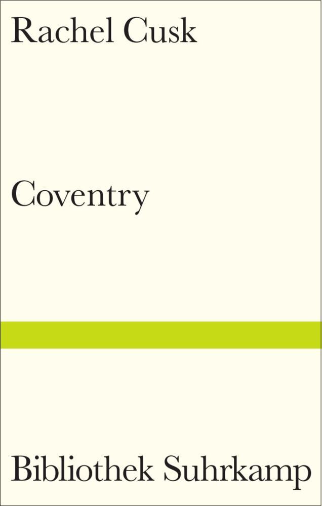 Coventry (Rachel Cusk)