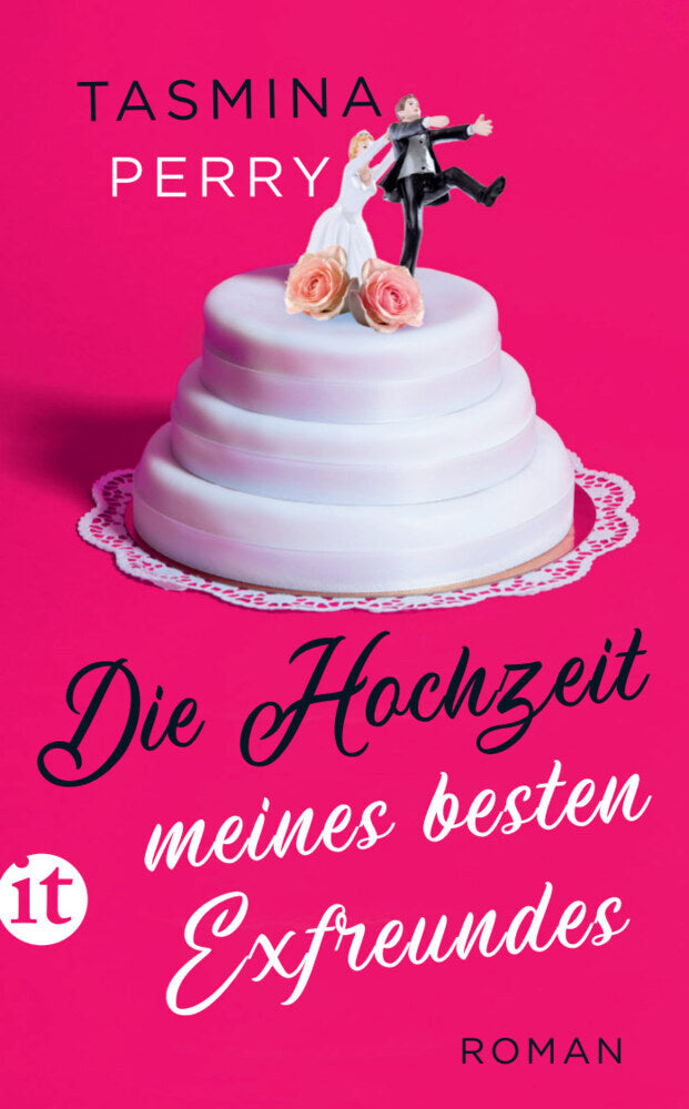 Die Hochzeit meines besten Exfreundes (Tasmina Perry)