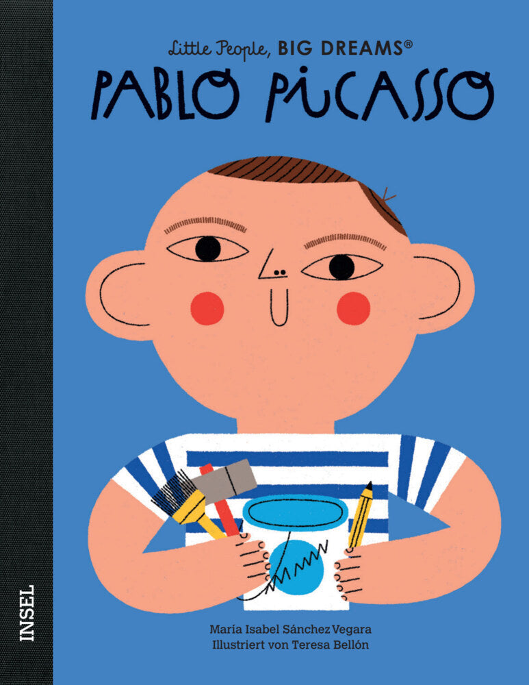 Pablo Picasso - Little People, BIG DREAMS (Deutsche Ausgabe) (María Isabel Sánchez Vegara)