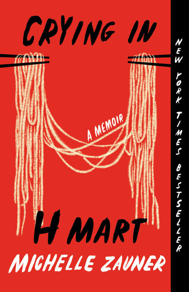Crying in H Mart (Michelle Zauner)