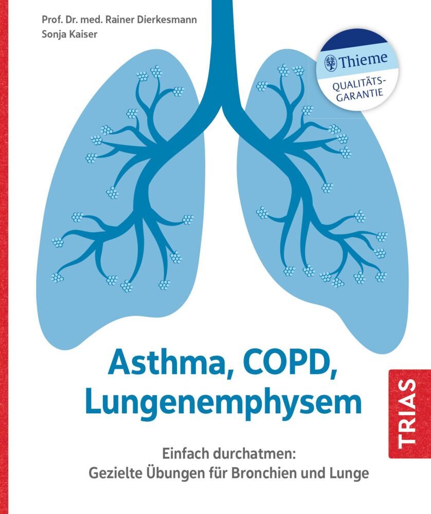 Asthma, COPD, Lungenemphysem (Rainer Dierkesmann)