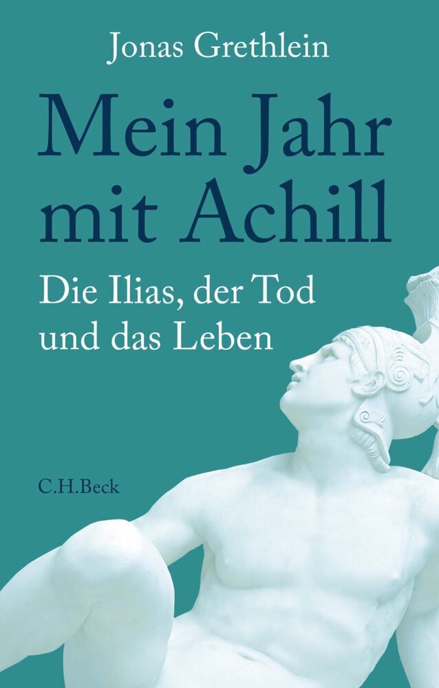 Mein Jahr mit Achill (Jonas Grethlein)