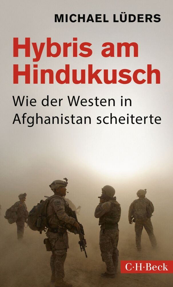 Hybris am Hindukusch (Michael Lüders)