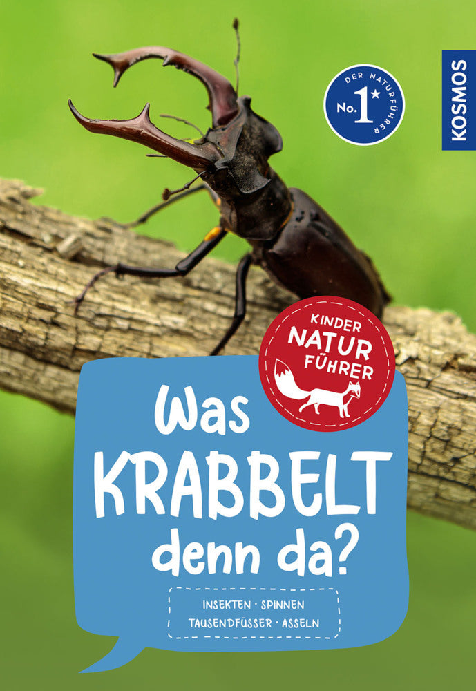 KOSMOS Was krabbelt denn da? Naturführer für Kinder ab 8 Jahren (Bärbel Oftring)