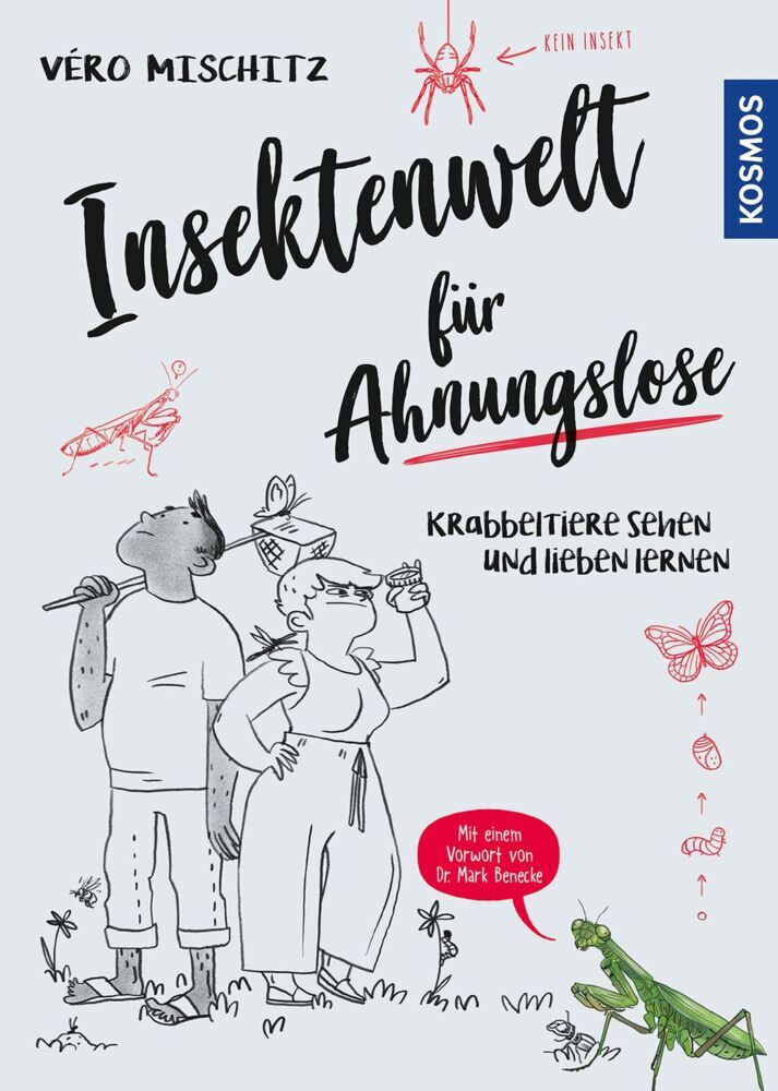 Insektenwelt für Ahnungslose (Véro (Veronika) Mischitz)