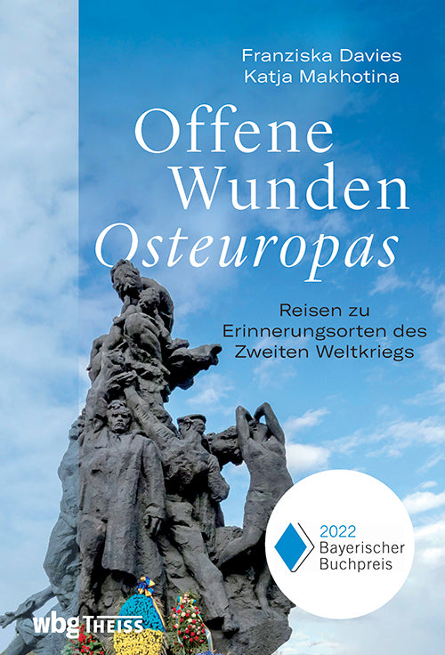 Offene Wunden Osteuropas (Franziska Davies)
