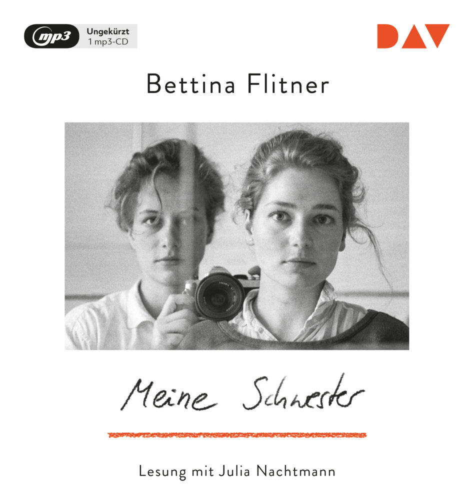 Meine Schwester, 1 Audio-CD, 1 MP3 (Bettina Flitner)