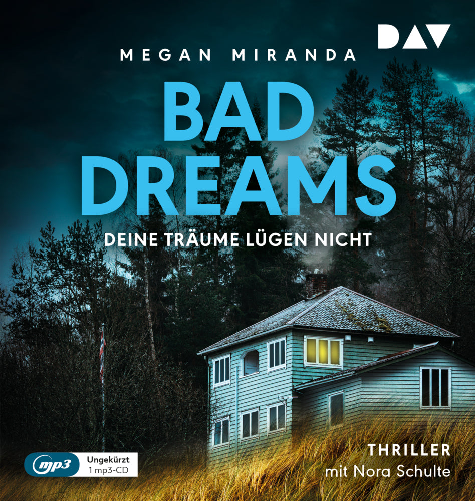 BAD DREAMS - Deine Träume lügen nicht, 1 Audio-CD, 1 MP3 (Megan Miranda)