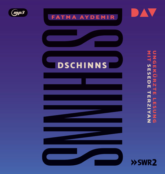 Dschinns, 1 Audio-CD, 1 MP3 (Fatma Aydemir)