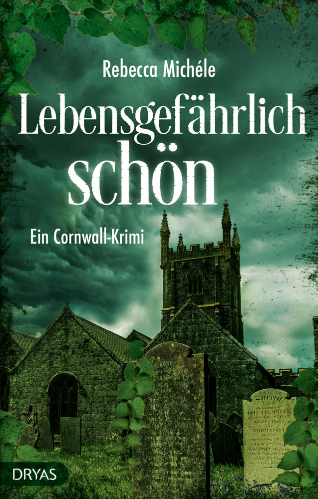 Lebensgefährlich schön (Rebecca Michéle)