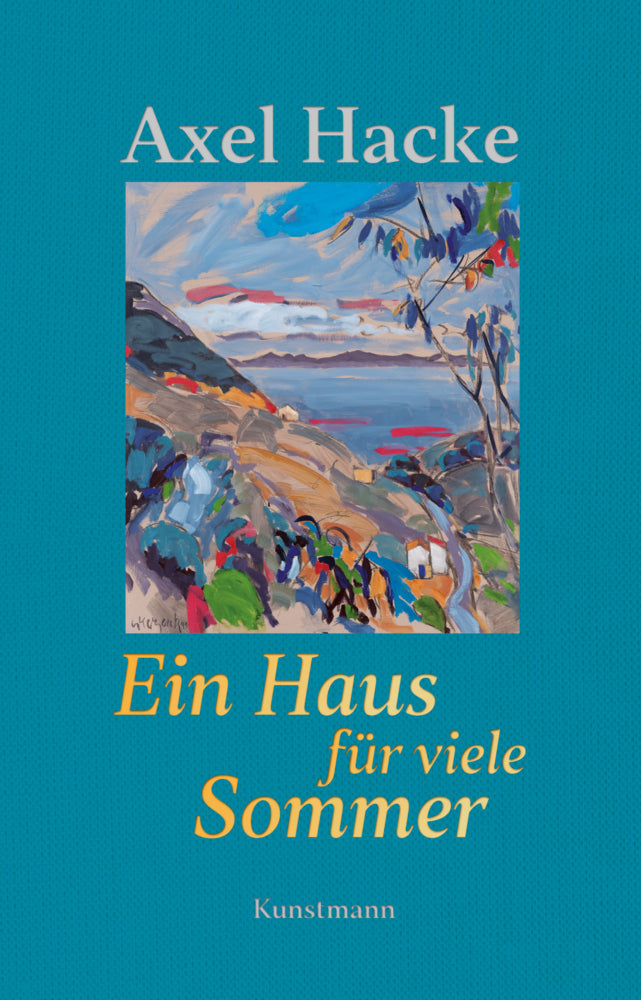 Ein Haus für viele Sommer (Axel Hacke)