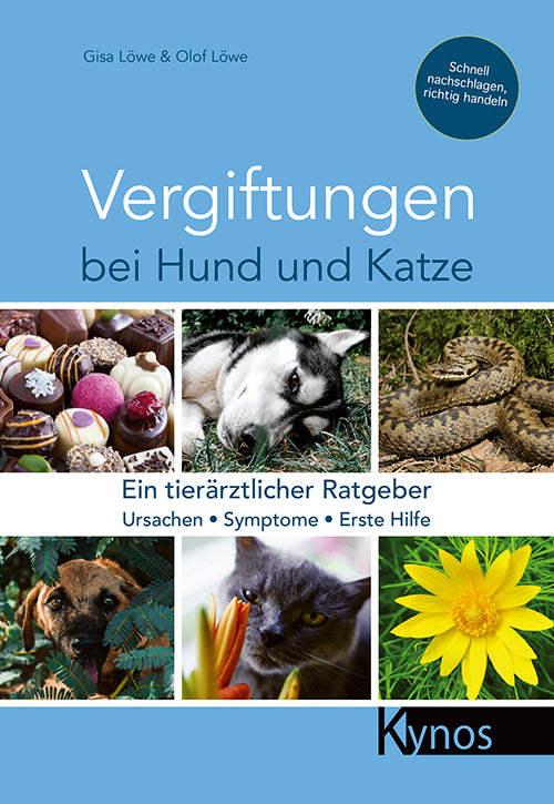 Vergiftungen bei Hund und Katze (Gisa & Olof Löwe)