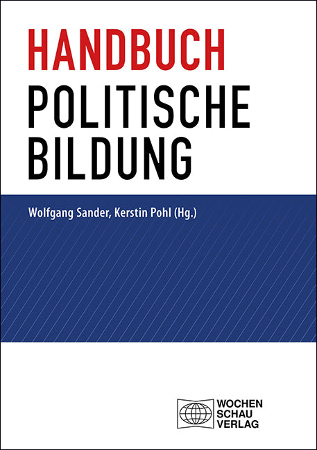 Handbuch politische Bildung (Wolfgang Sander)