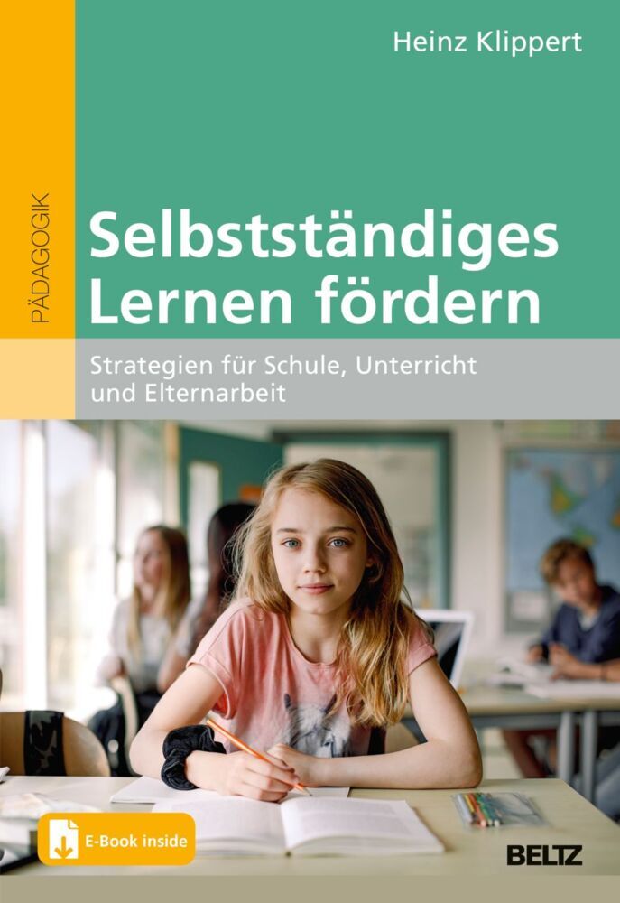 Selbstständiges Lernen fördern (Heinz Klippert)
