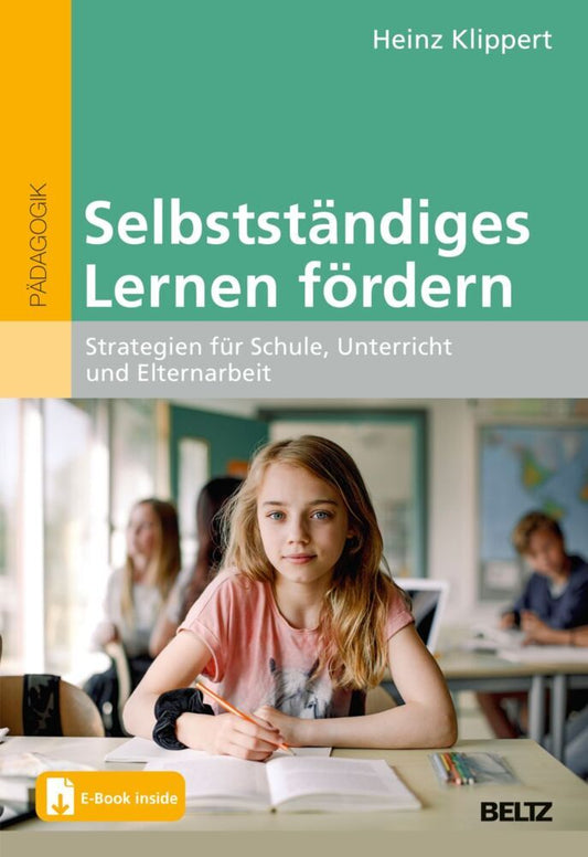 Selbstständiges Lernen fördern (Heinz Klippert)