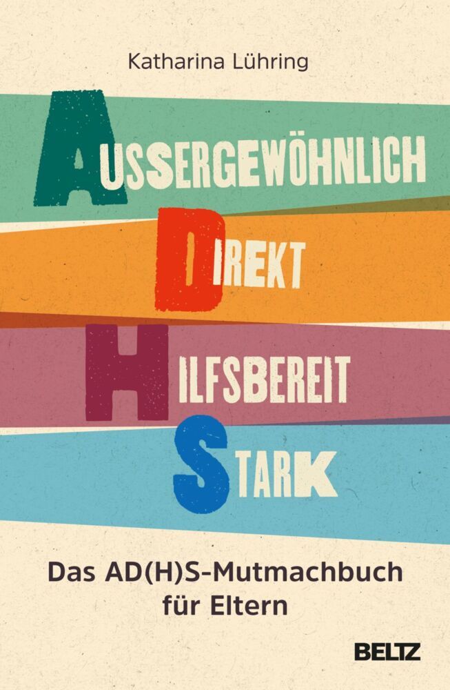 Außergewöhnlich, Direkt, Hilfsbereit, Stark (Katharina Lühring)