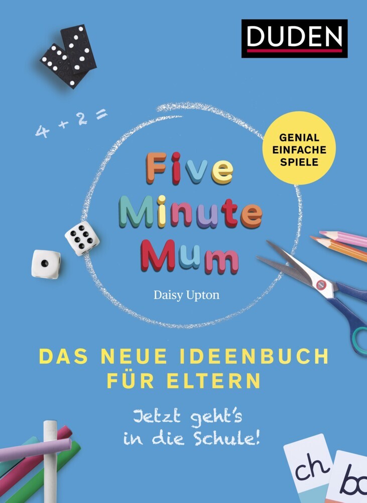 Five Minute Mum - Das neue Ideenbuch für Eltern (Daisy Upton)