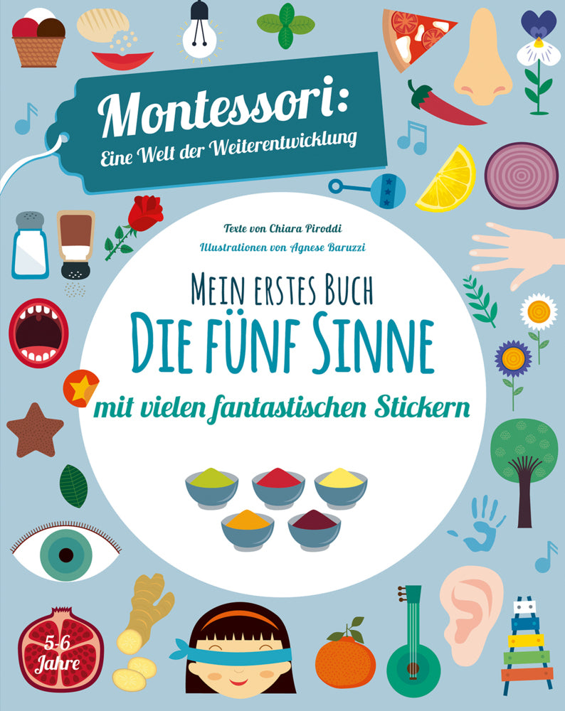 Mein erstes Buch: Die fünf Sinne (Chiara Piroddi)