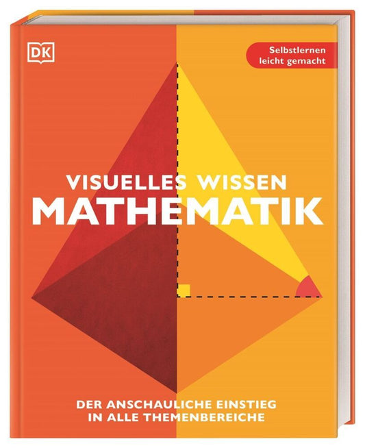 Visuelles Wissen. Mathematik (Dk Verlag)