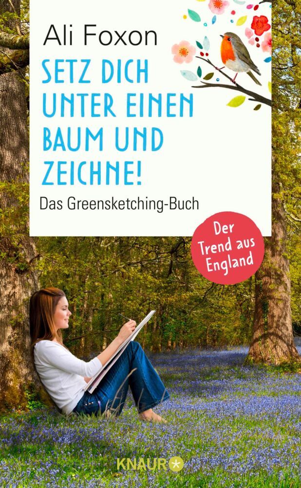 Setz dich unter einen Baum und zeichne! (Ali Foxon)