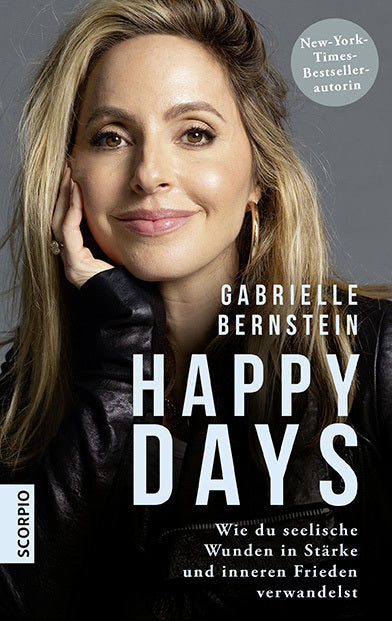 Happy Days (Gabrielle Bernstein)
