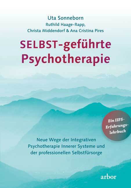 SELBST-geführte Psychotherapie (Uta Sonneborn)