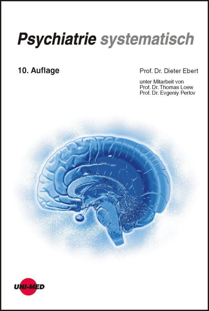 Psychiatrie systematisch (Dieter Ebert)