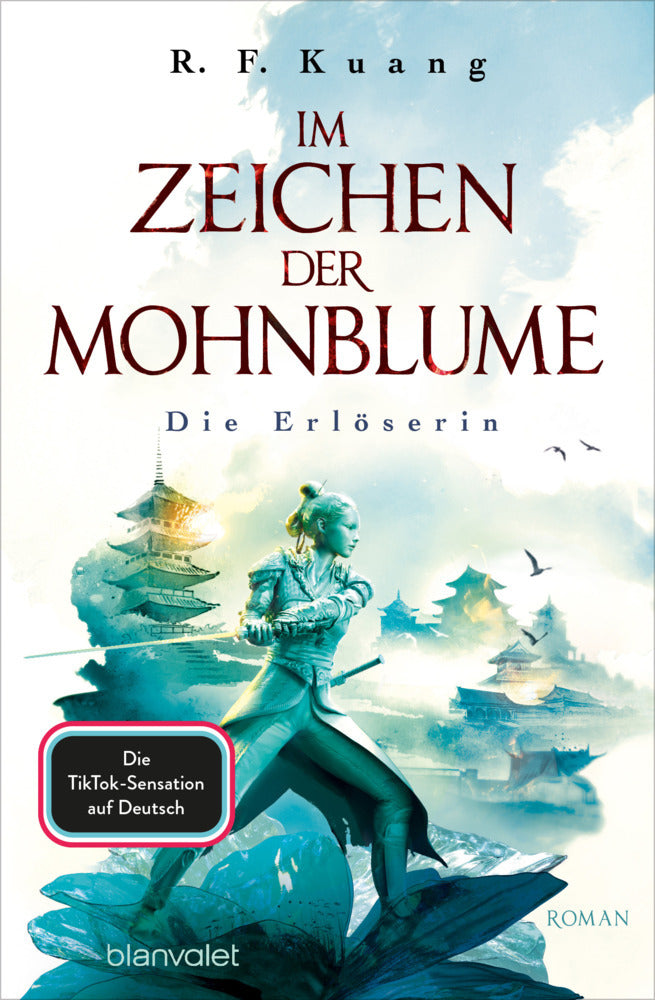 Im Zeichen der Mohnblume - Die Erlöserin (R.  F. Kuang)