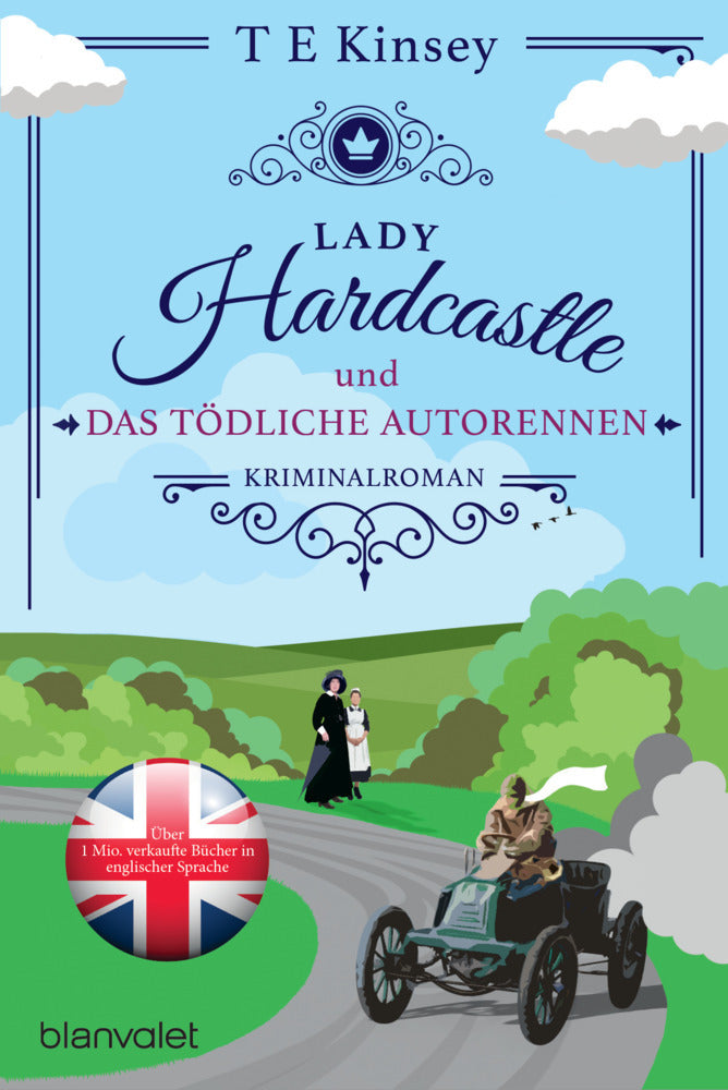 Lady Hardcastle und das tödliche Autorennen (T E Kinsey)