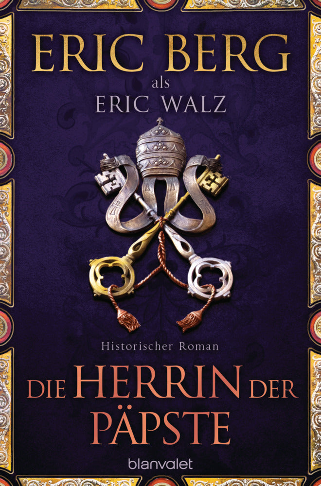 Die Herrin der Päpste (Eric Berg)
