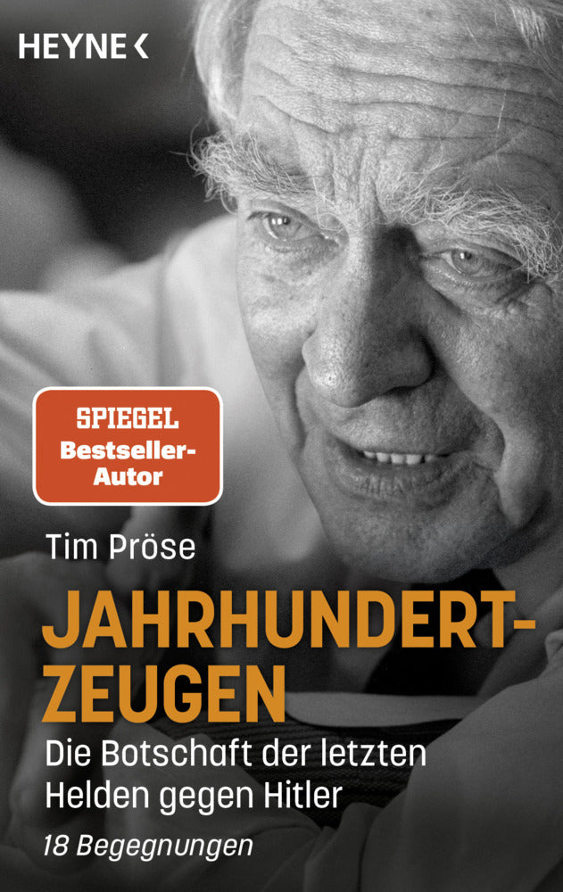 Jahrhundertzeugen (Tim Pröse)
