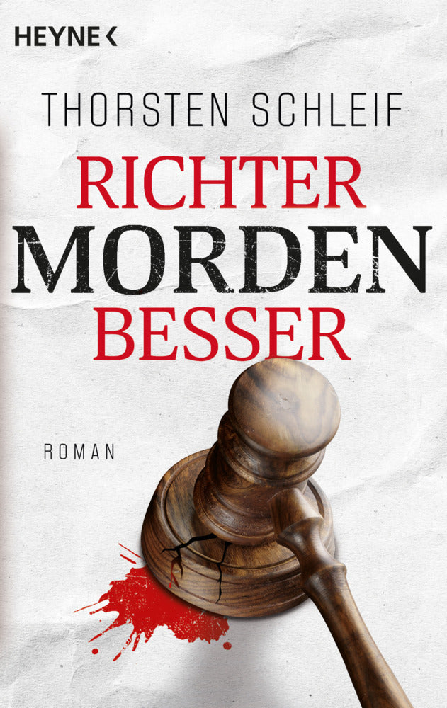 Richter morden besser (Thorsten Schleif)